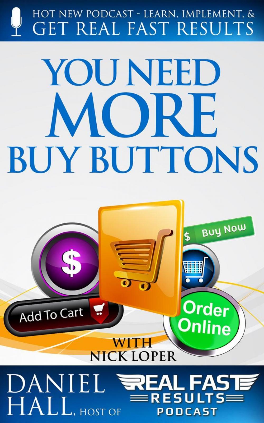 Big bigCover of You Need More Buy Buttons