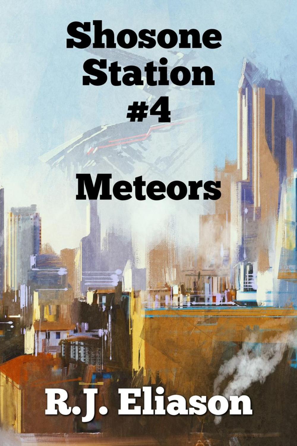 Big bigCover of Shoshone Station #4: Meteors