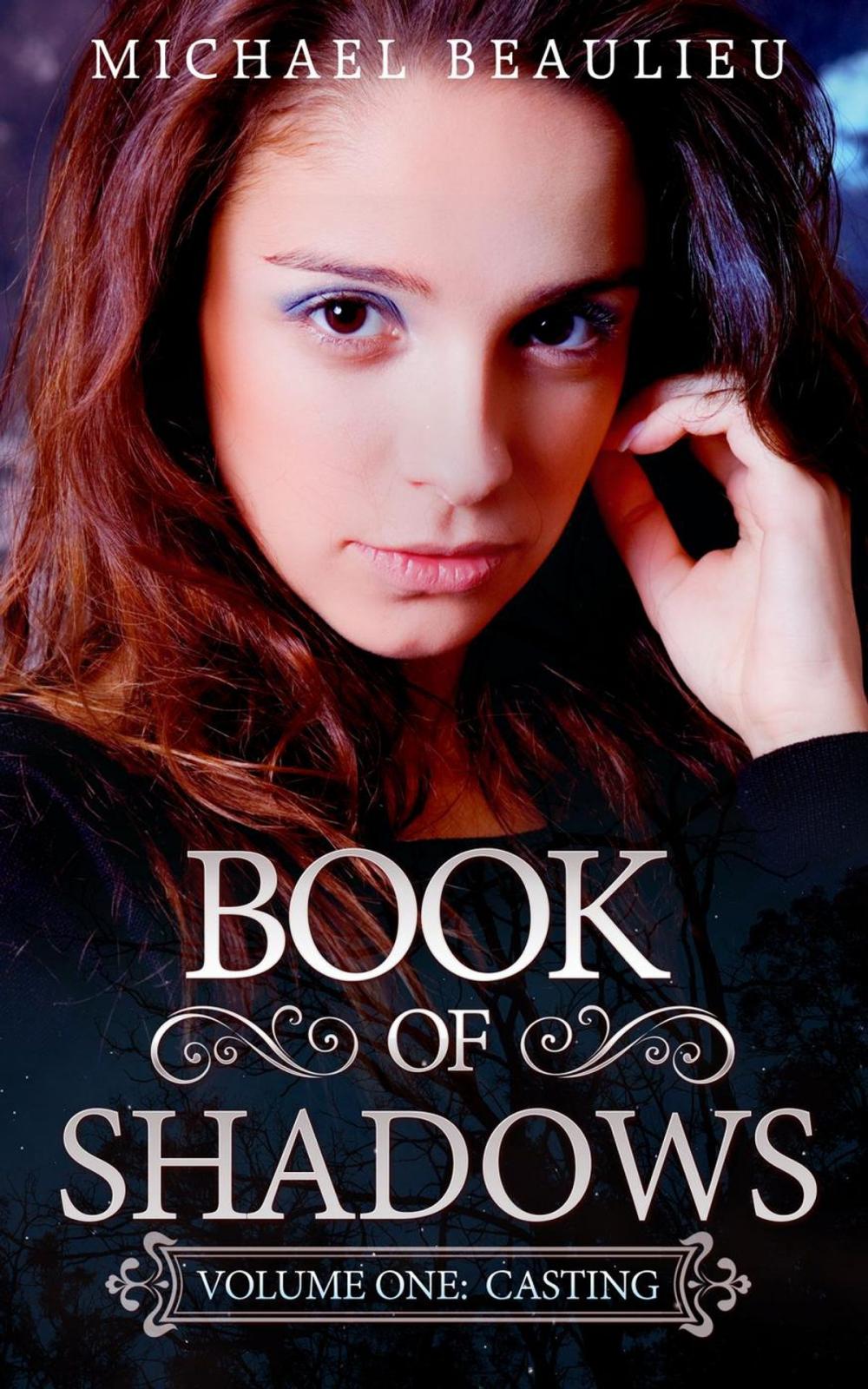 Big bigCover of Book of Shadows: Volume One: Casting