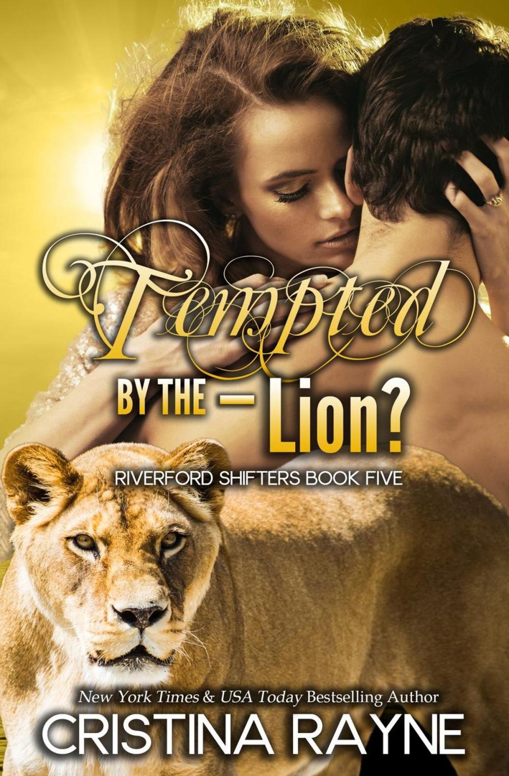 Big bigCover of Tempted by the - Lion?
