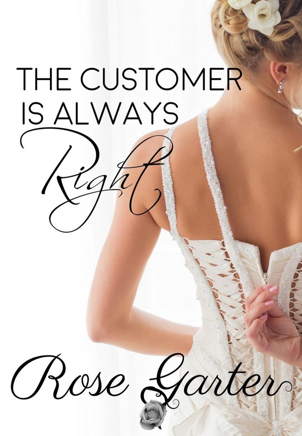 Big bigCover of The Customer is Always Right