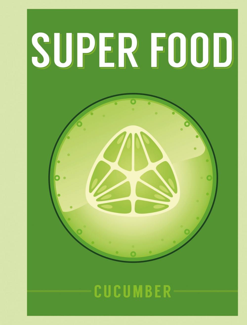 Big bigCover of Super Food: Cucumber