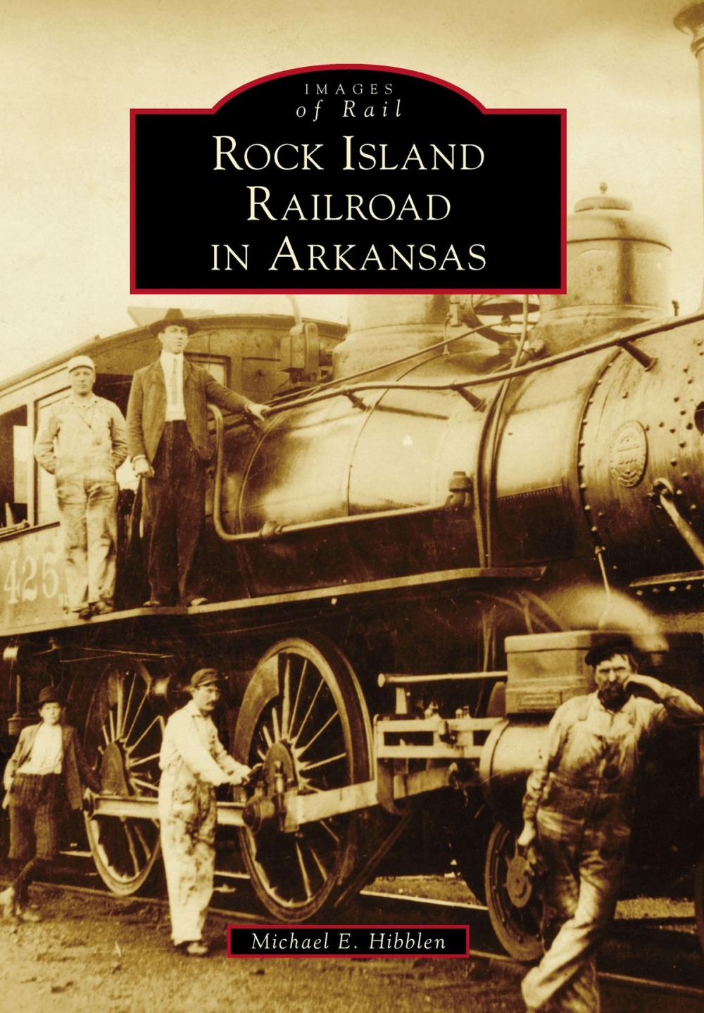 Big bigCover of Rock Island Railroad in Arkansas