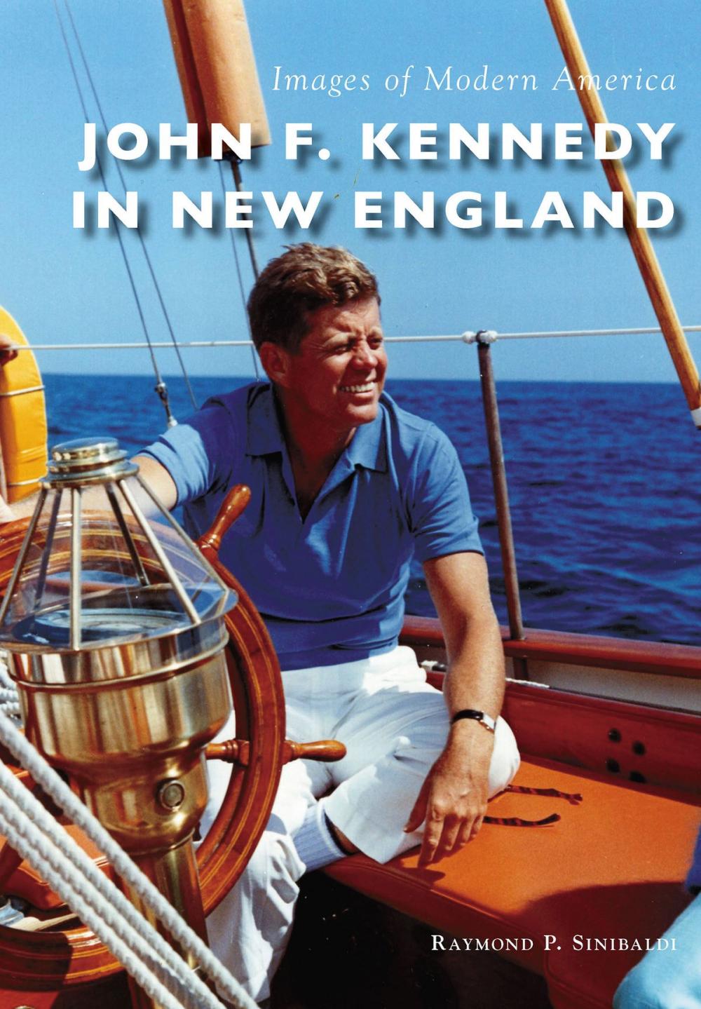 Big bigCover of John F. Kennedy in New England