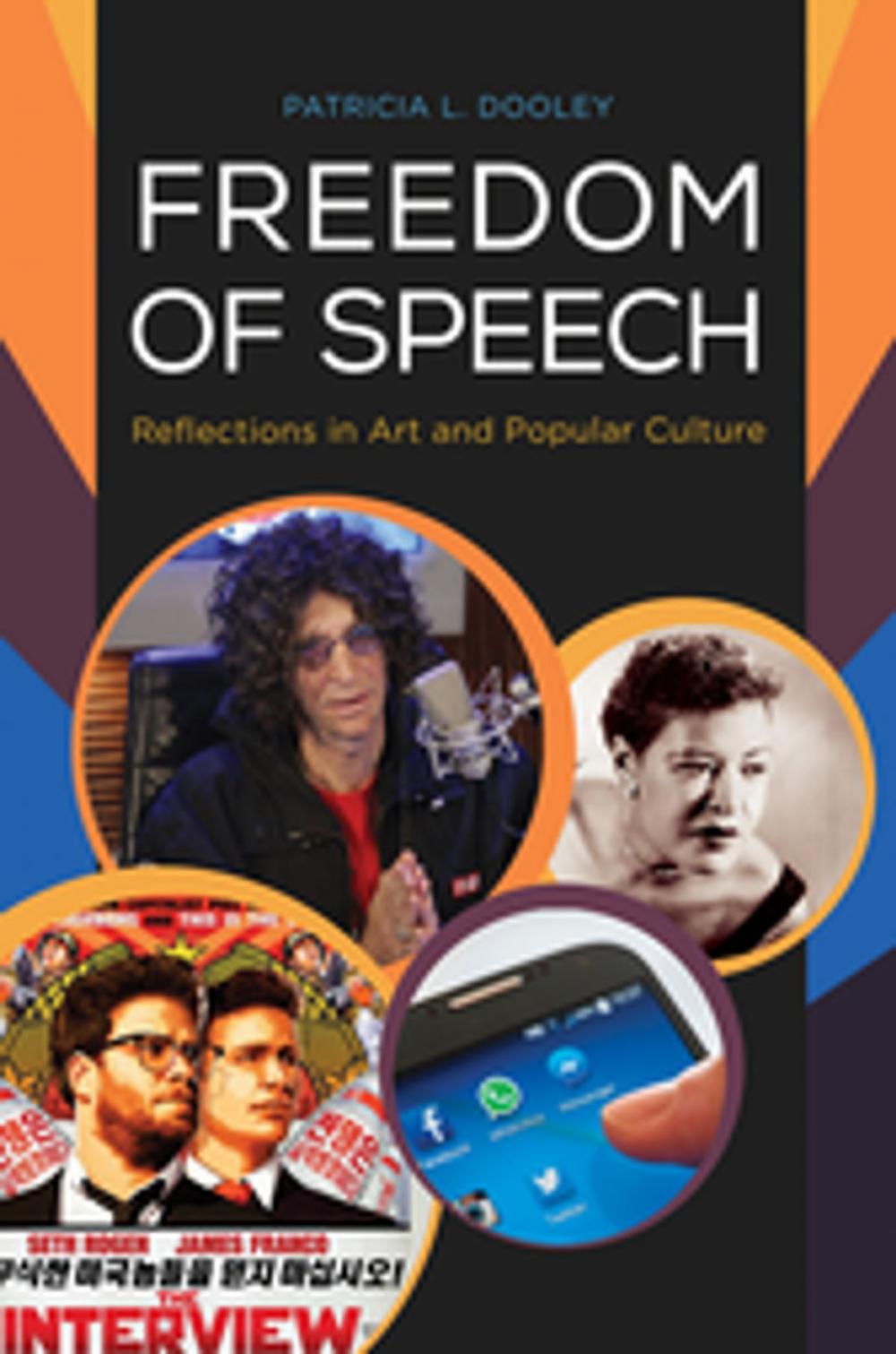 Big bigCover of Freedom of Speech: Reflections in Art and Popular Culture