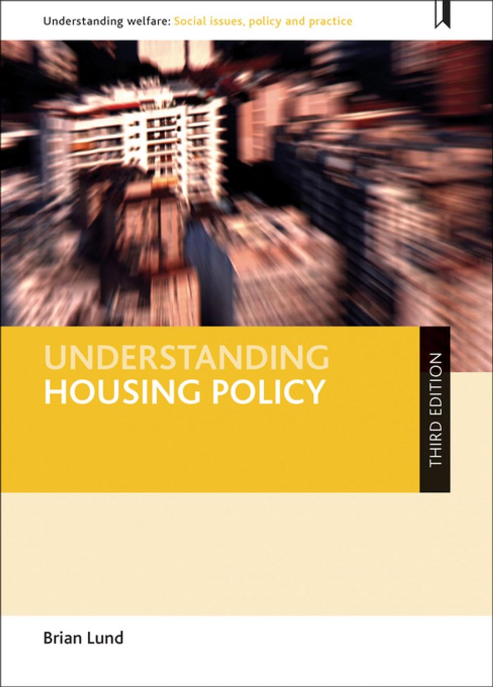 Big bigCover of Understanding housing policy (third edition)