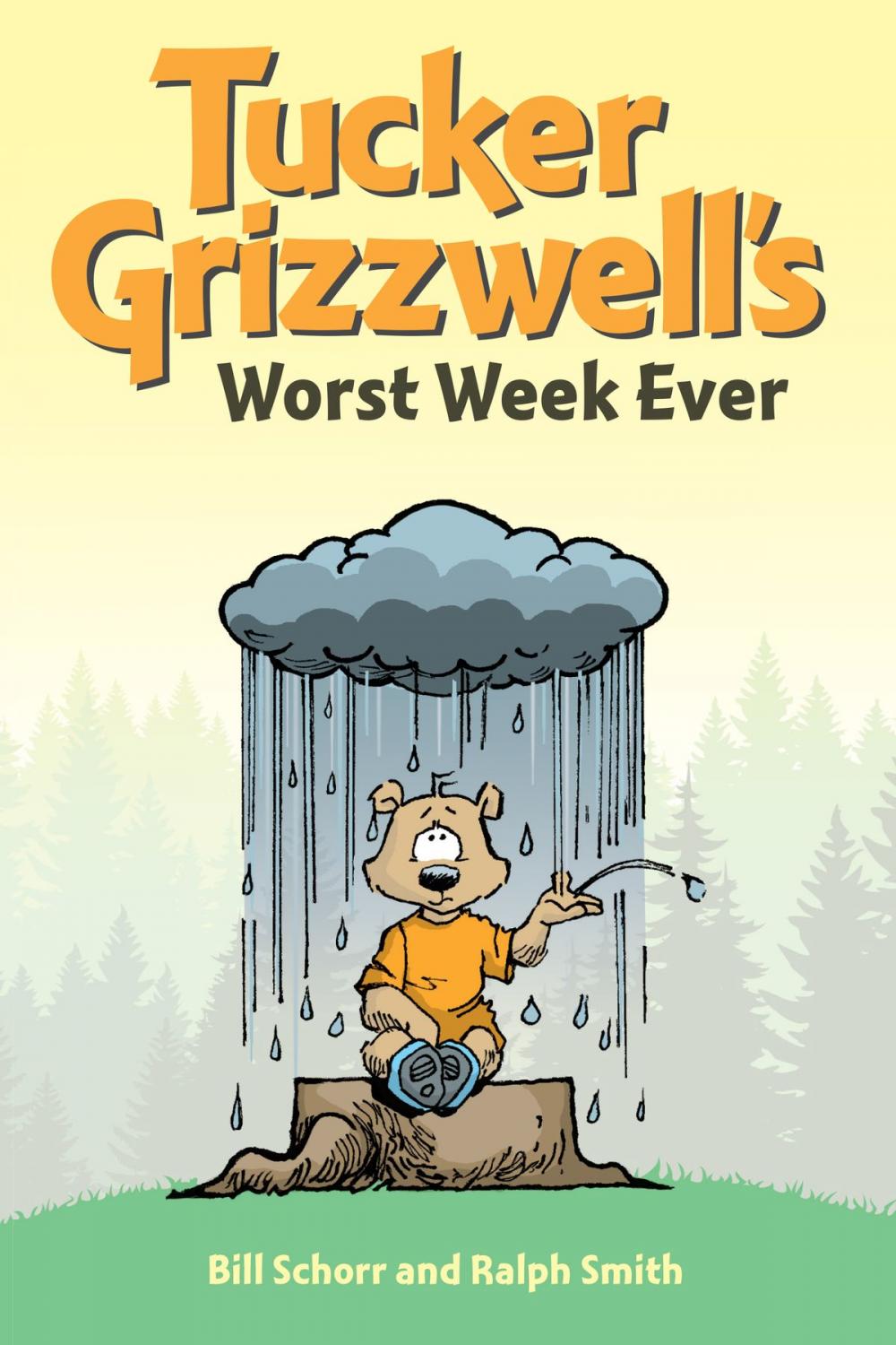 Big bigCover of Tucker Grizzwell's Worst Week Ever