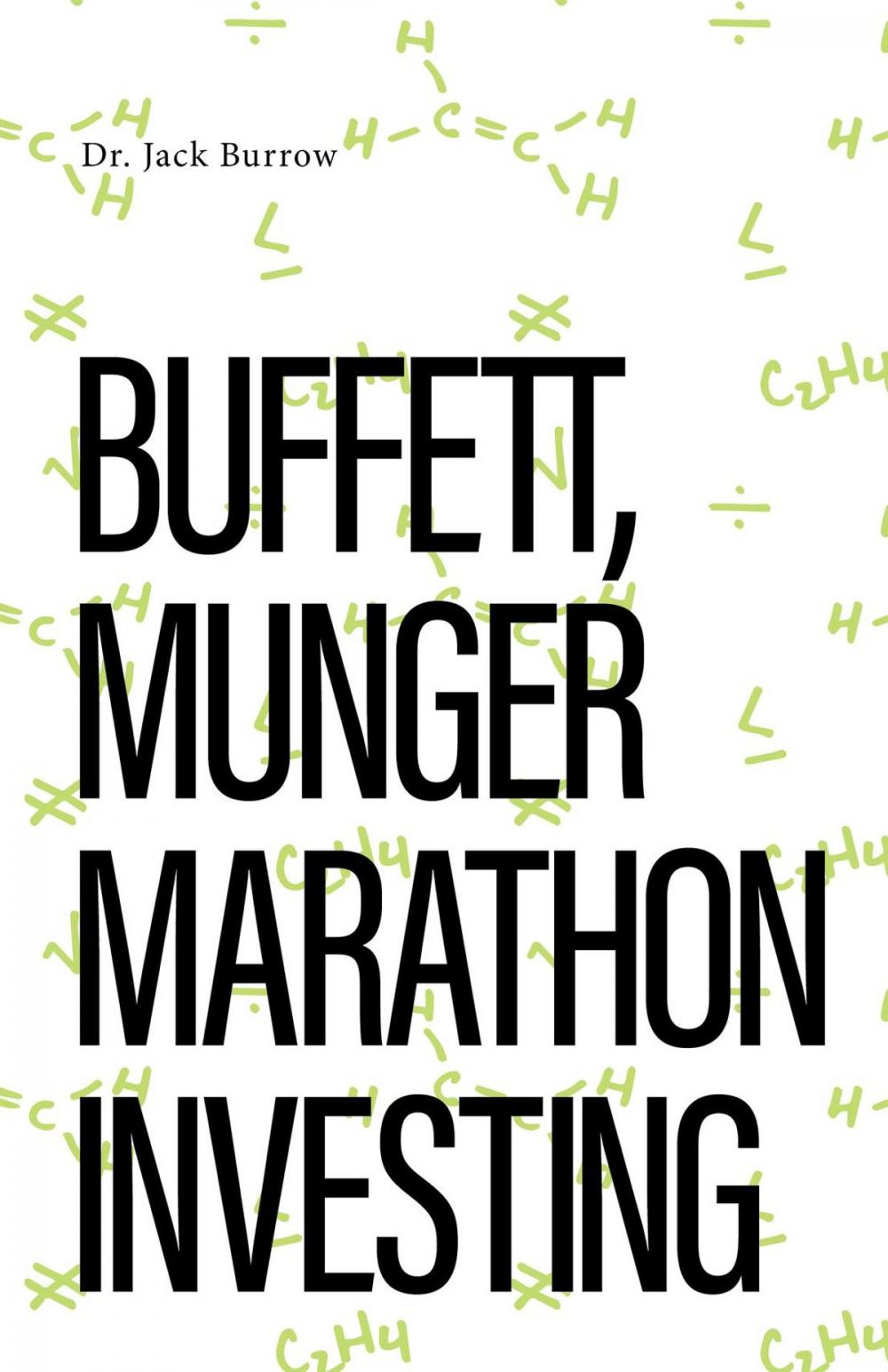 Big bigCover of Buffett, Munger Marathon Investing