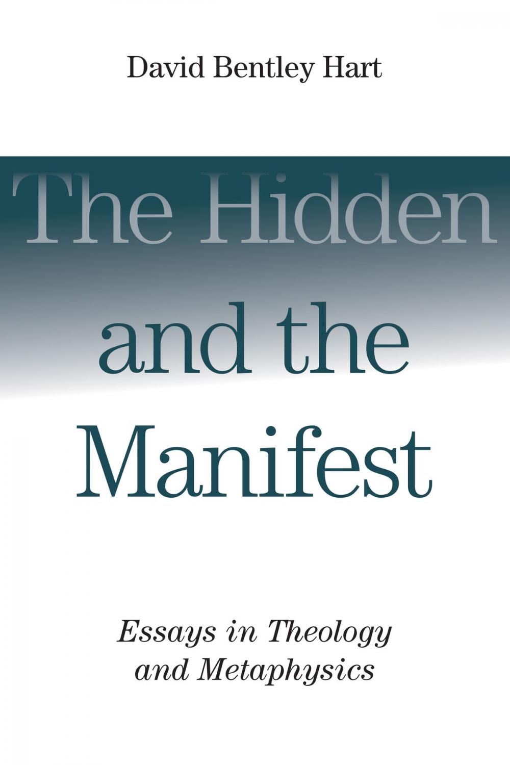 Big bigCover of The Hidden and the Manifest