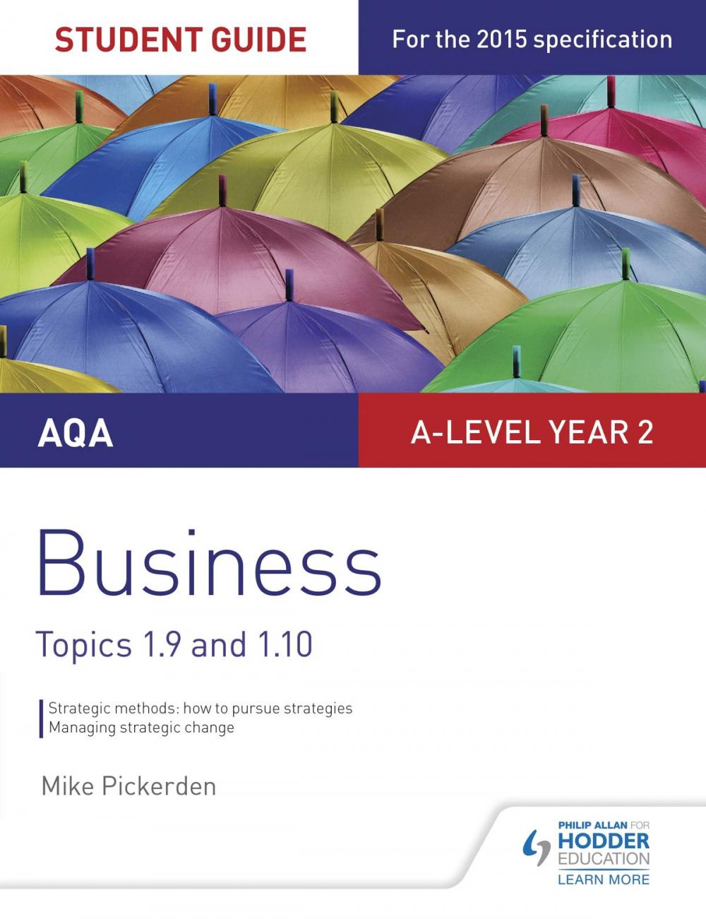 Big bigCover of AQA A-level Business Student Guide 4: Topics 1.9-1.10