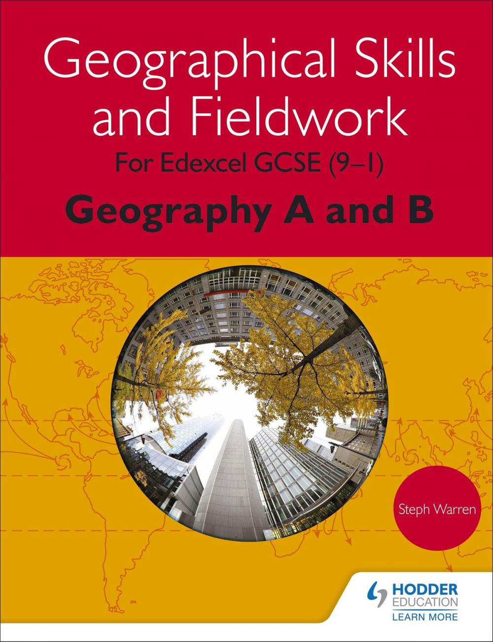 Big bigCover of Geographical Skills and Fieldwork for Edexcel GCSE (9-1) Geography A and B