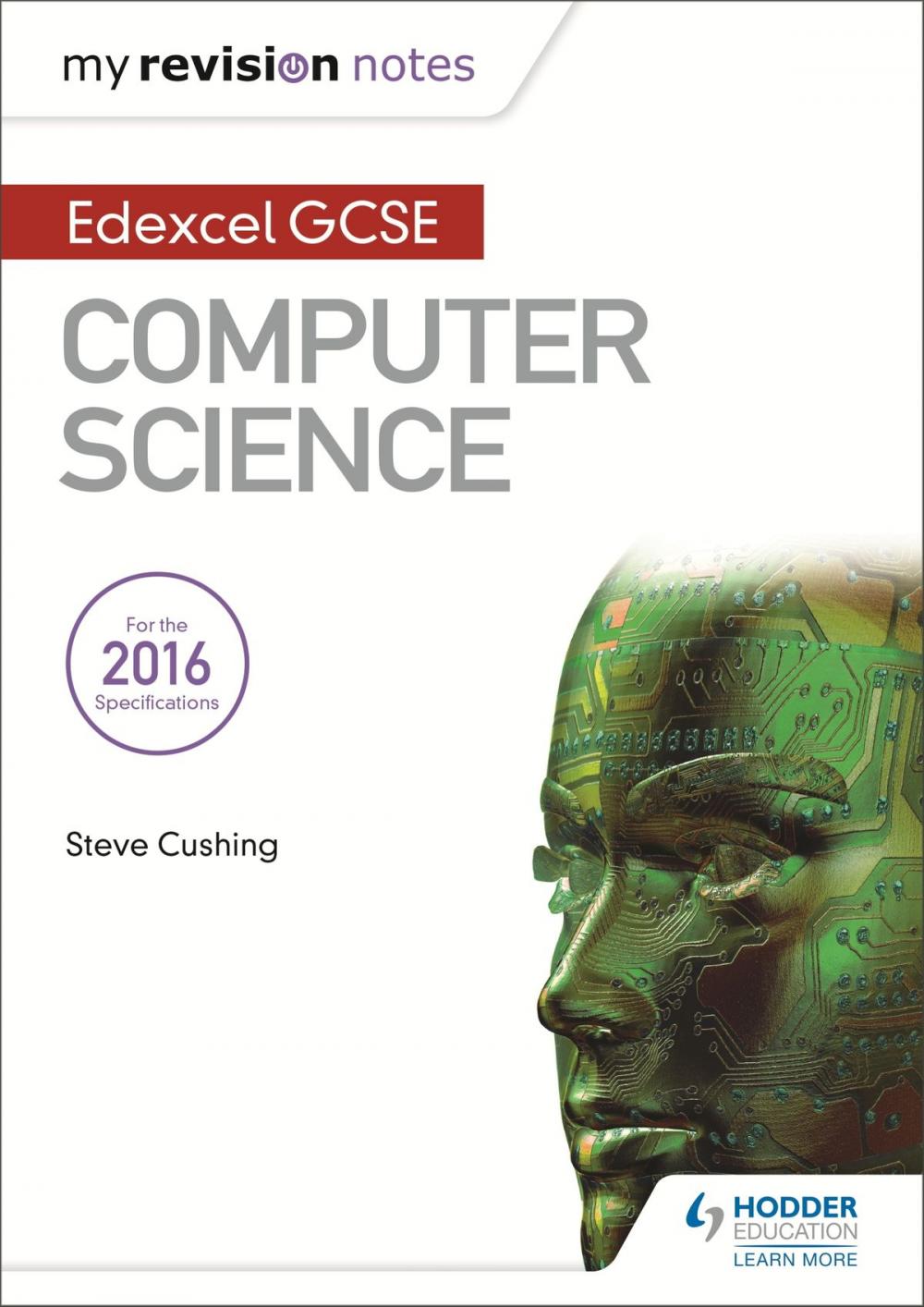 Big bigCover of Edexcel GCSE Computer Science My Revision Notes 2e