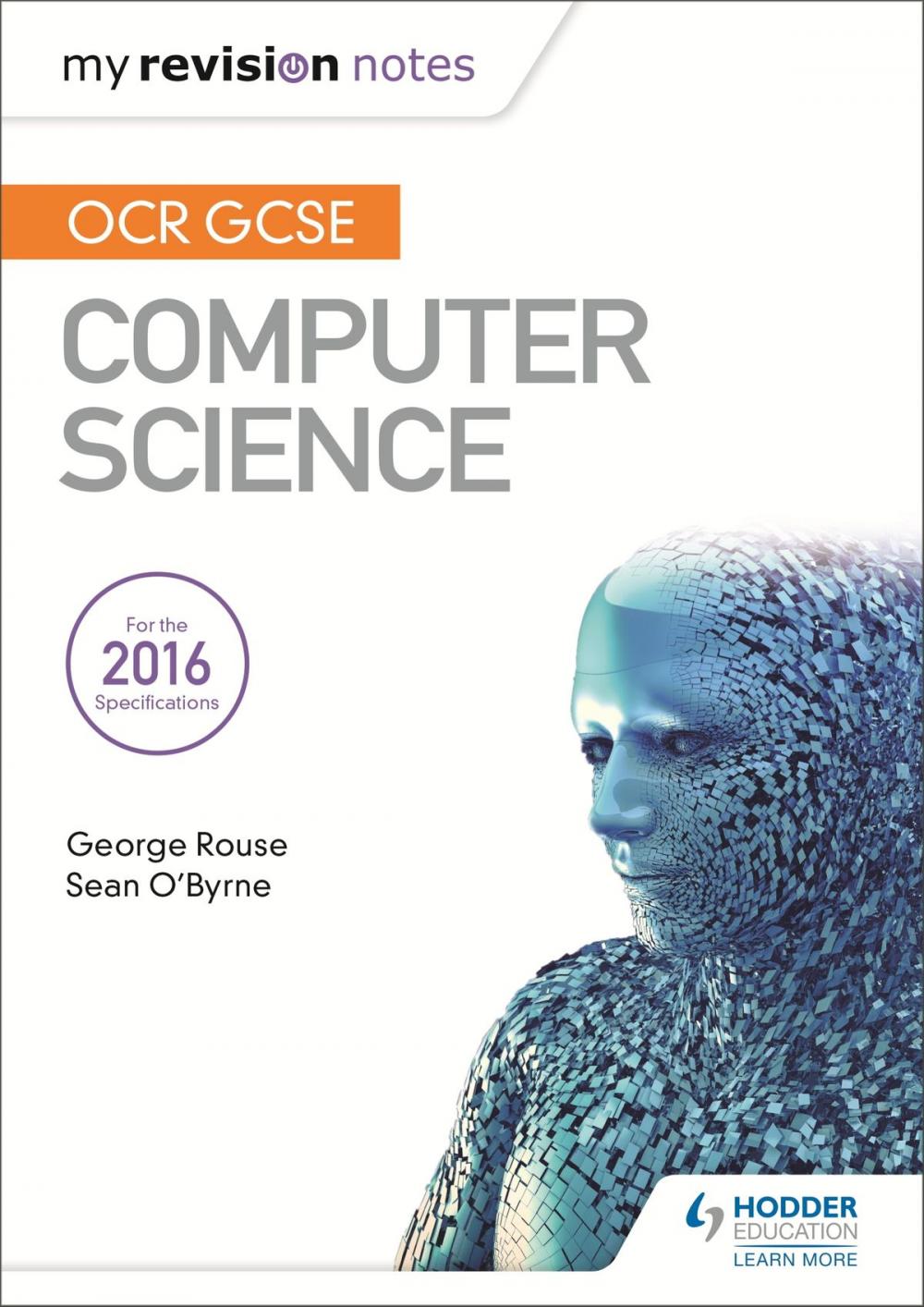 Big bigCover of OCR GCSE Computer Science My Revision Notes 2e