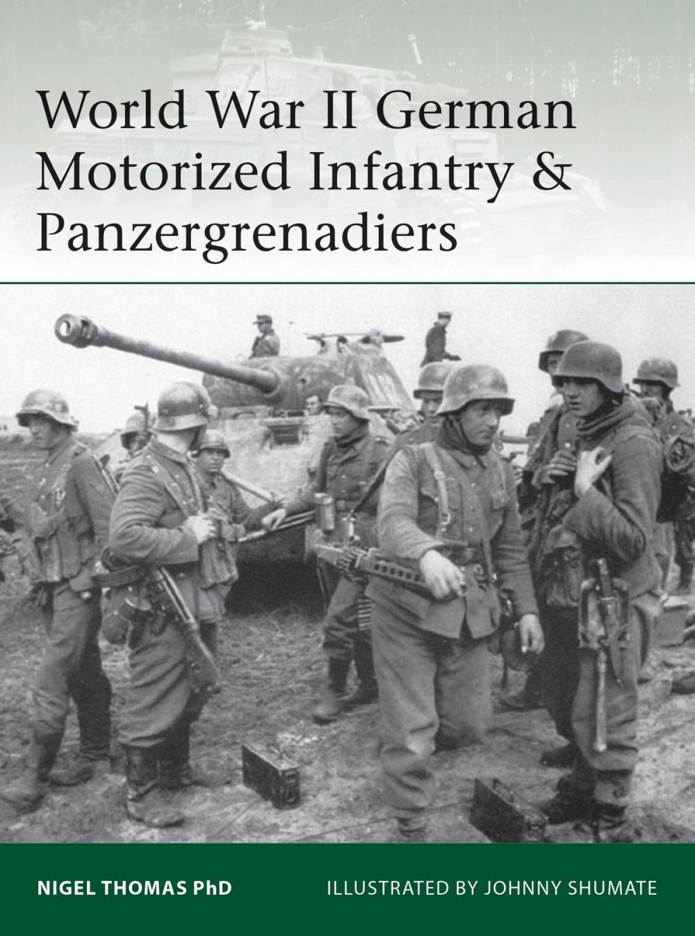 Big bigCover of World War II German Motorized Infantry & Panzergrenadiers