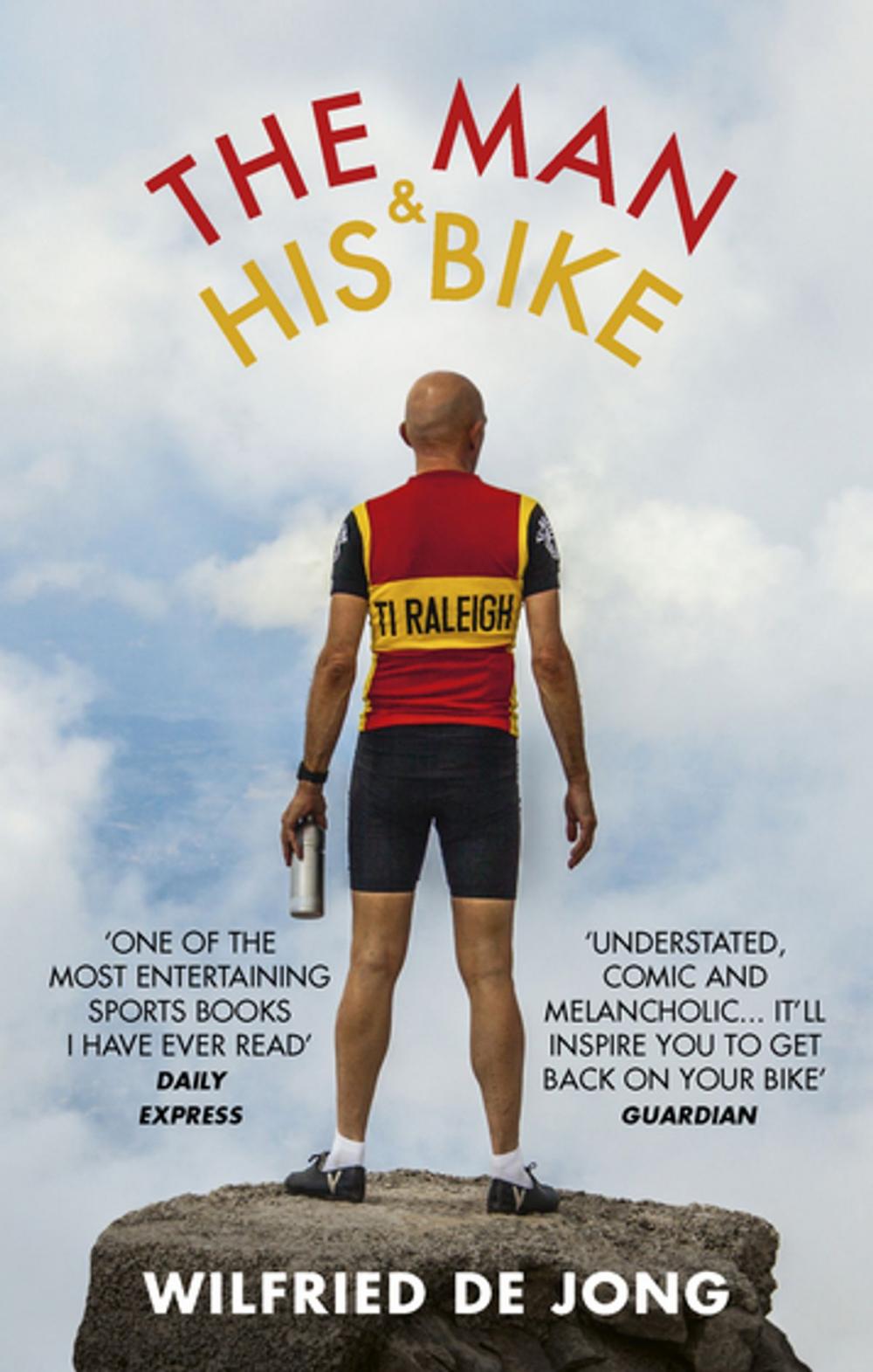 Big bigCover of The Man and His Bike