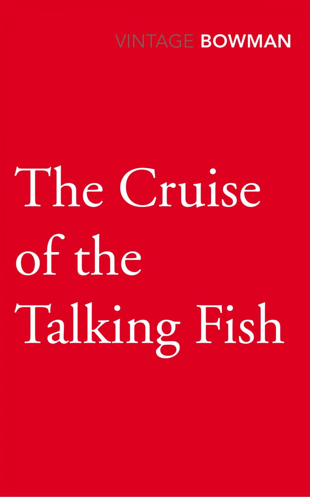 Big bigCover of The Cruise of the Talking Fish