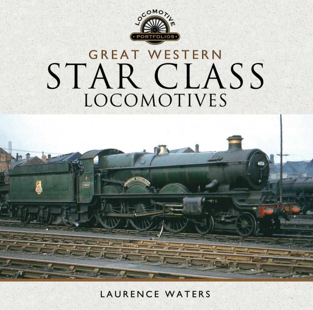 Big bigCover of Great Western Star Class Locomotives