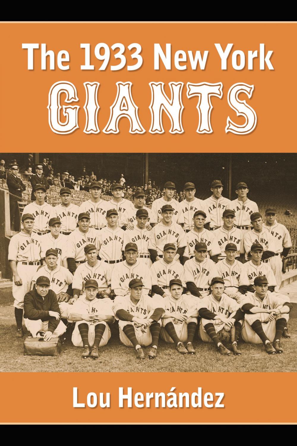 Big bigCover of The 1933 New York Giants