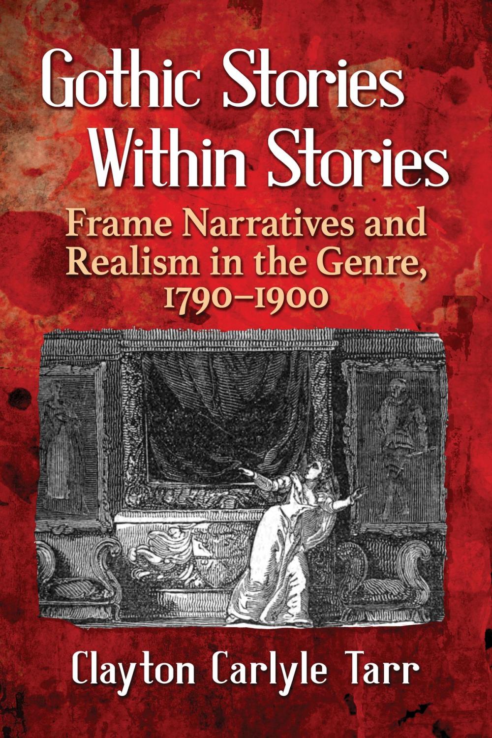 Big bigCover of Gothic Stories Within Stories