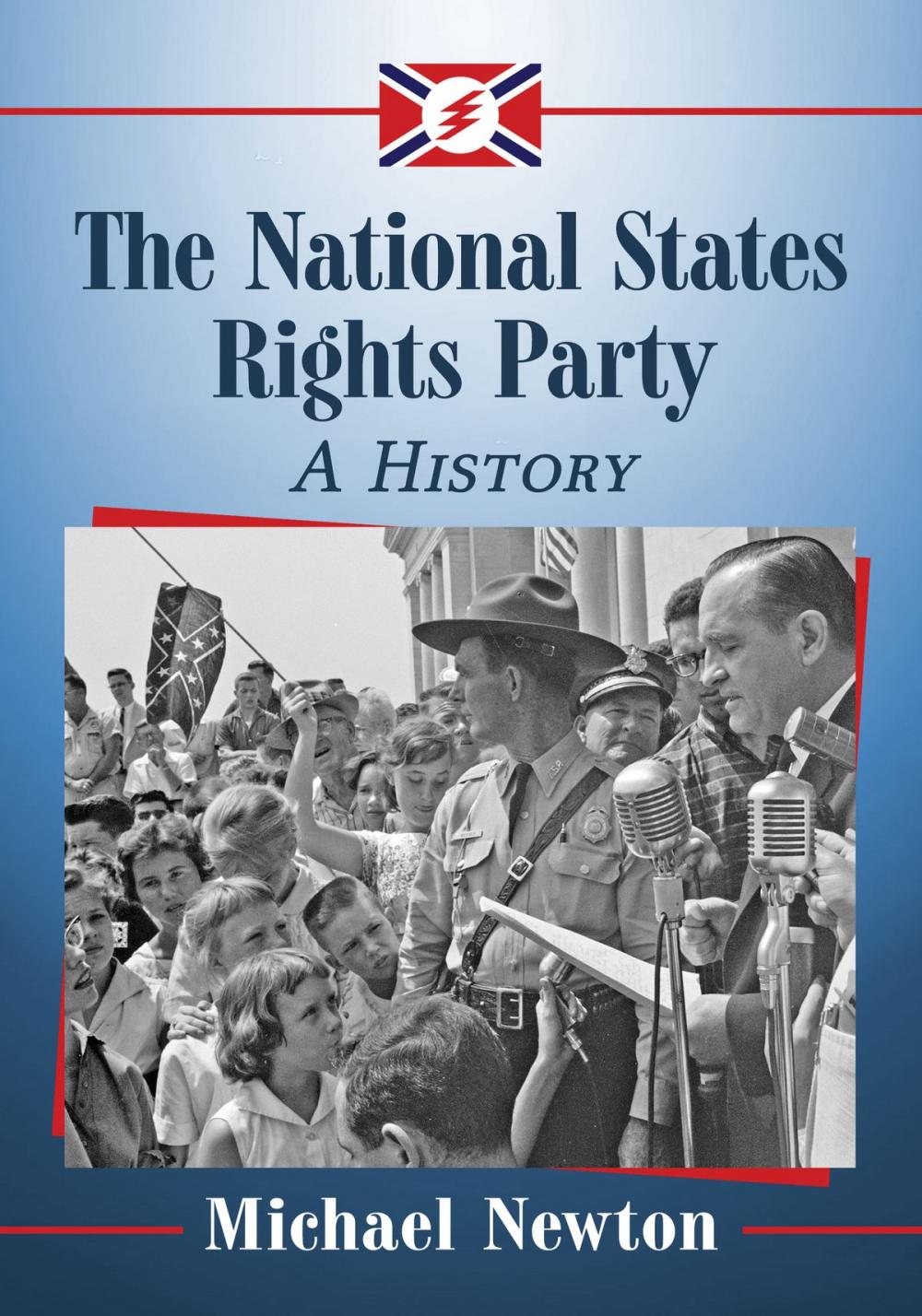 Big bigCover of The National States Rights Party