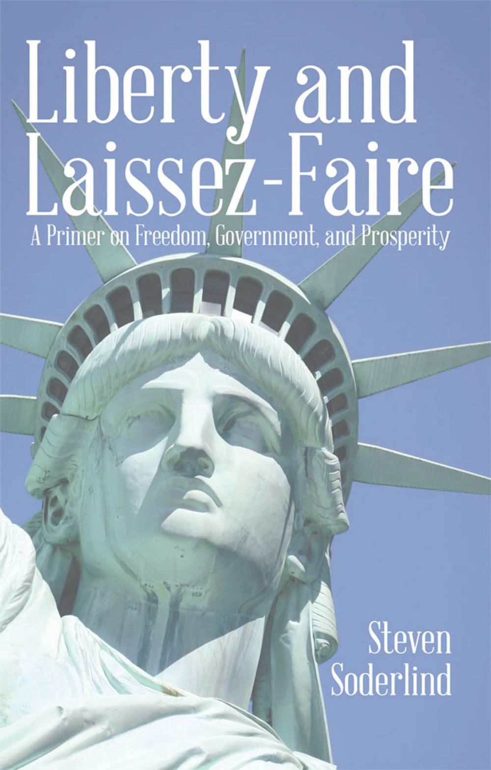 Big bigCover of Liberty and Laissez-Faire