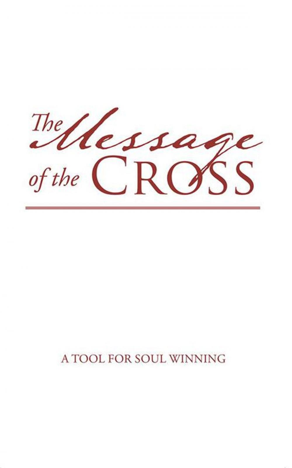 Big bigCover of The Message of the Cross