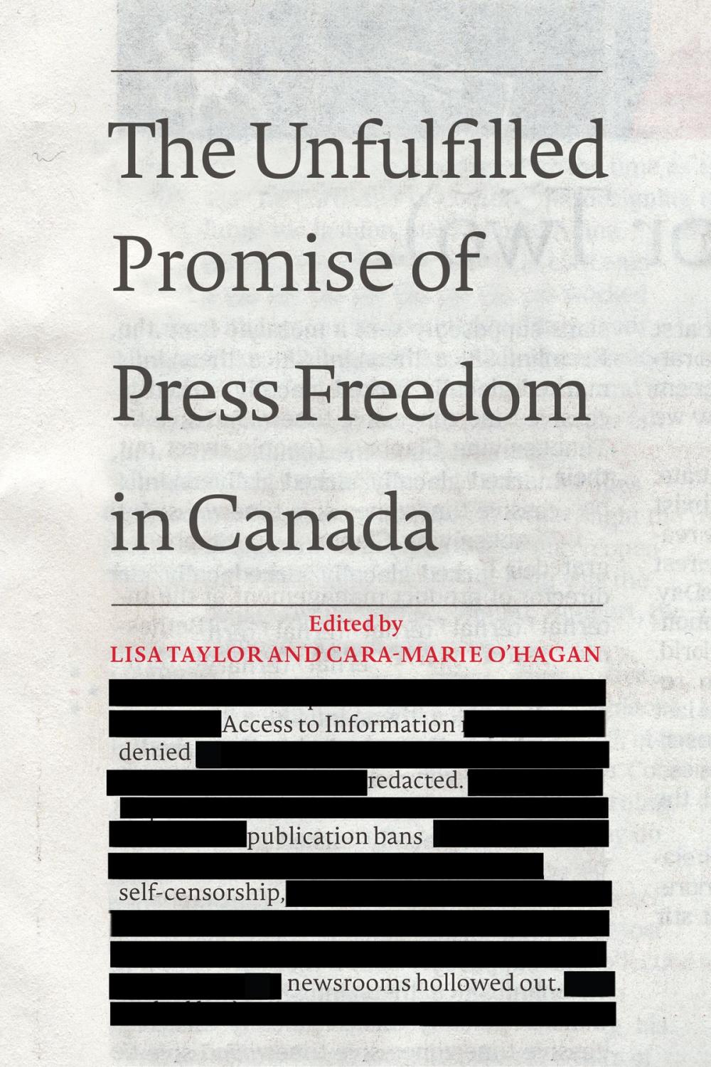 Big bigCover of The Unfulfilled Promise of Press Freedom in Canada