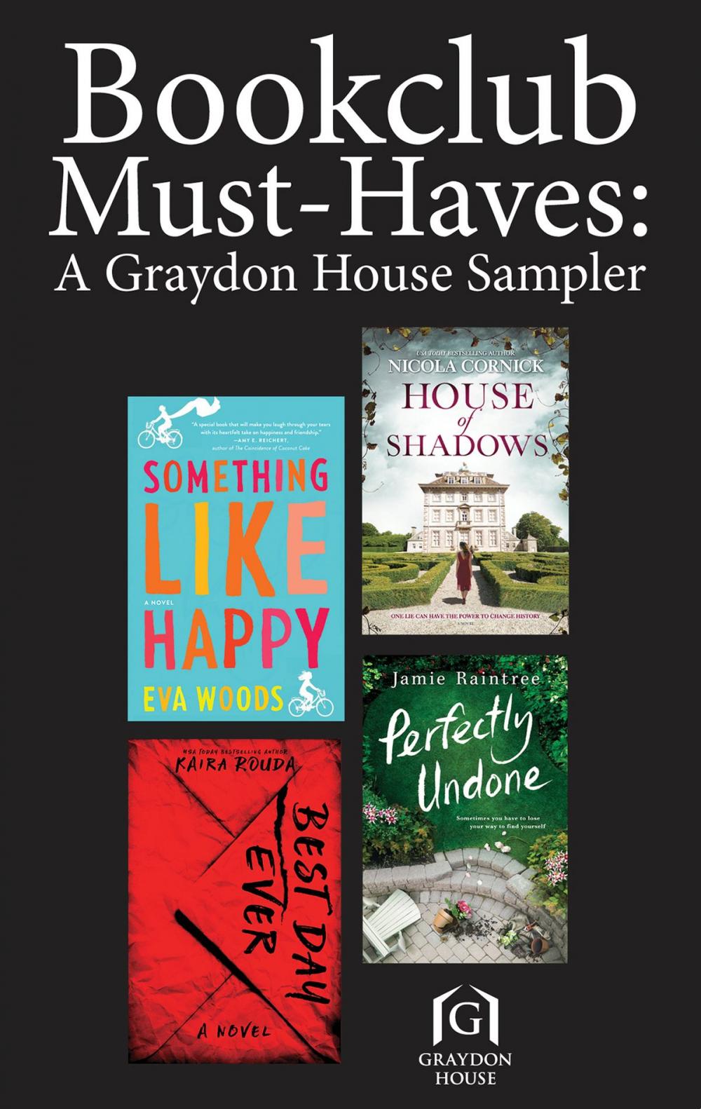 Big bigCover of Book Club Must-Haves: A Graydon House Sampler