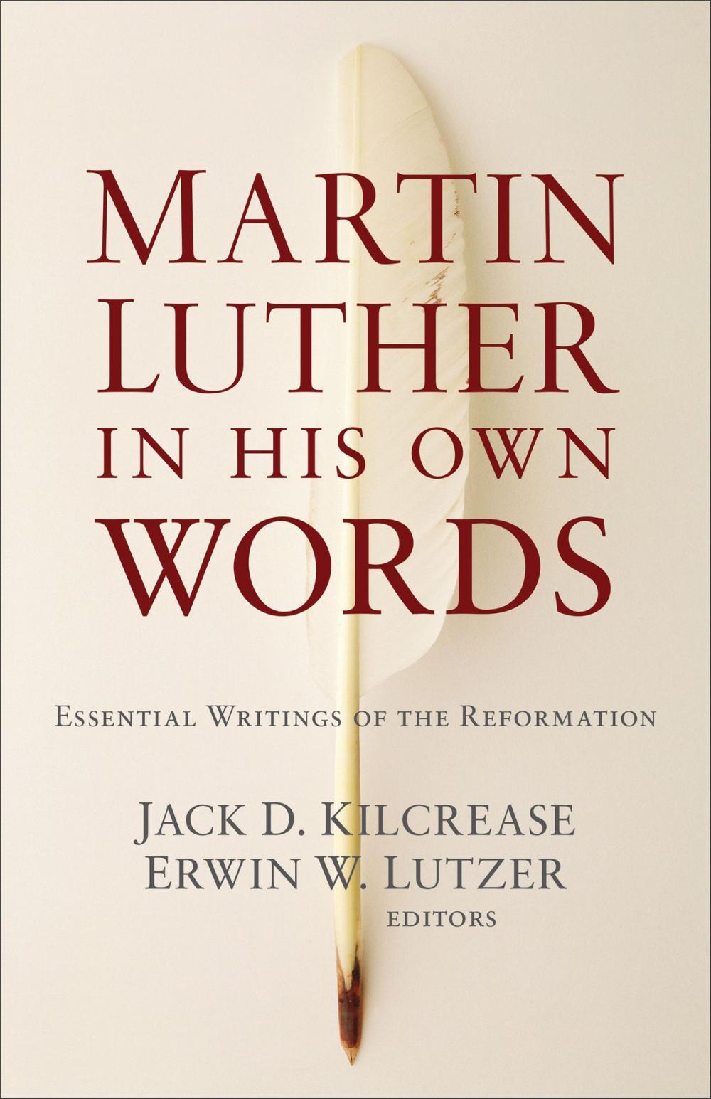 Big bigCover of Martin Luther in His Own Words