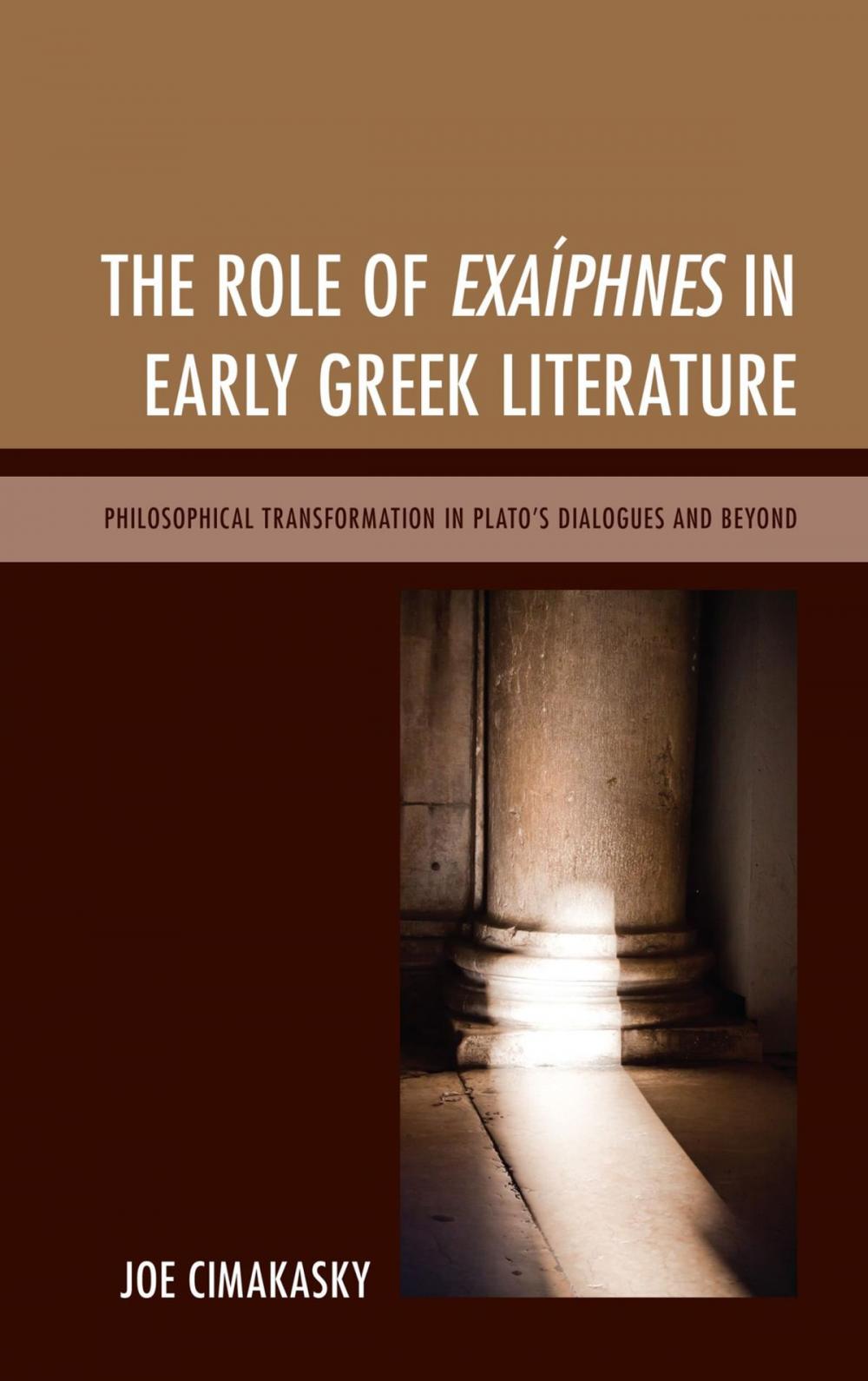 Big bigCover of The Role of Exaíphnes in Early Greek Literature