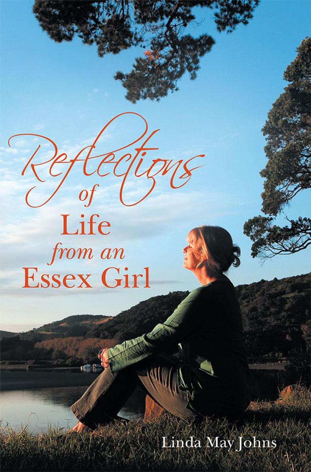 Big bigCover of Reflections of Life from an Essex Girl