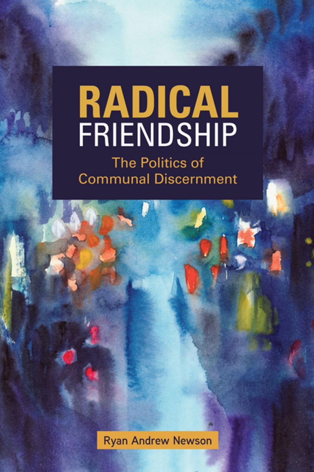 Big bigCover of Radical Friendship