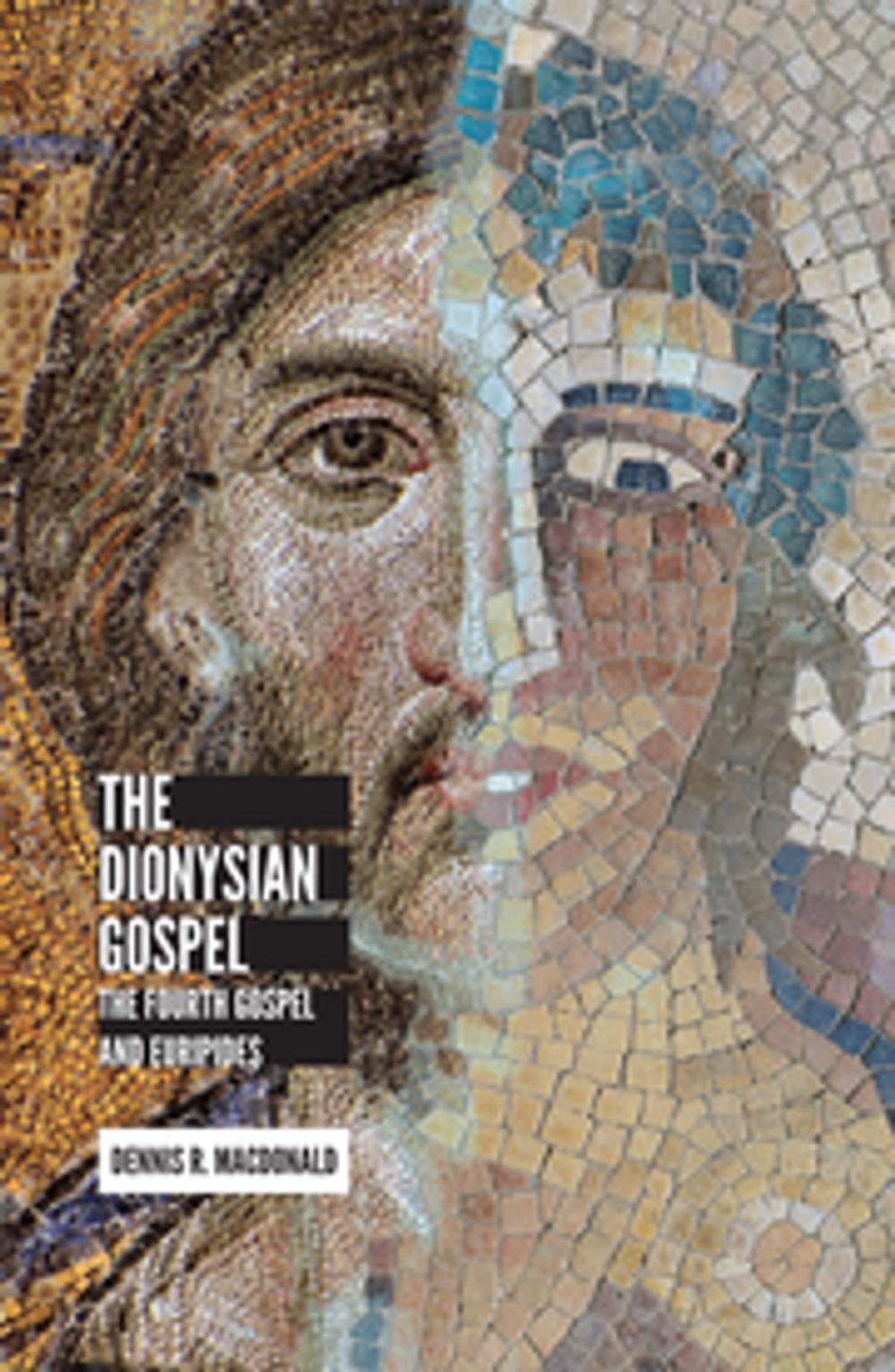 Big bigCover of The Dionysian Gospel