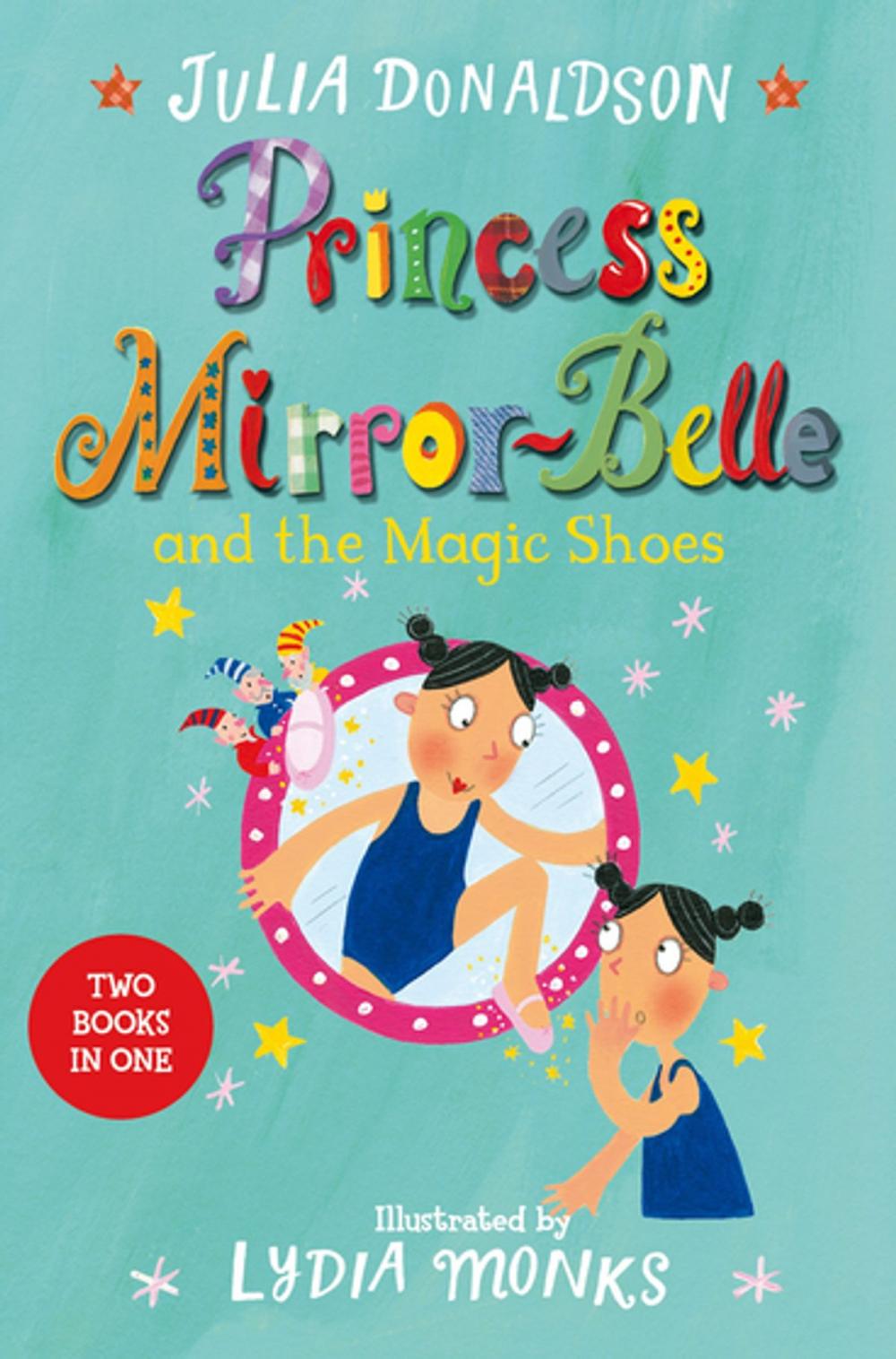 Big bigCover of Princess Mirror-Belle and the Magic Shoes