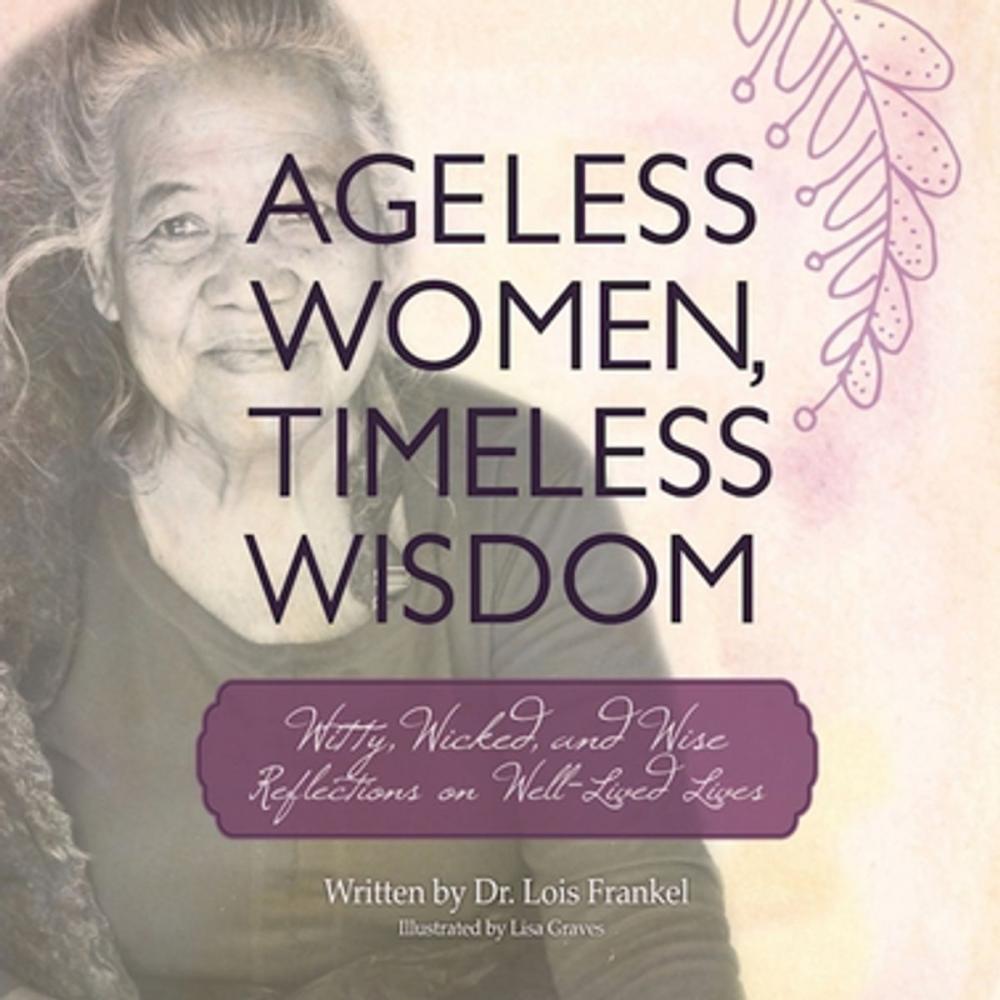 Big bigCover of Ageless Women, Timeless Wisdom