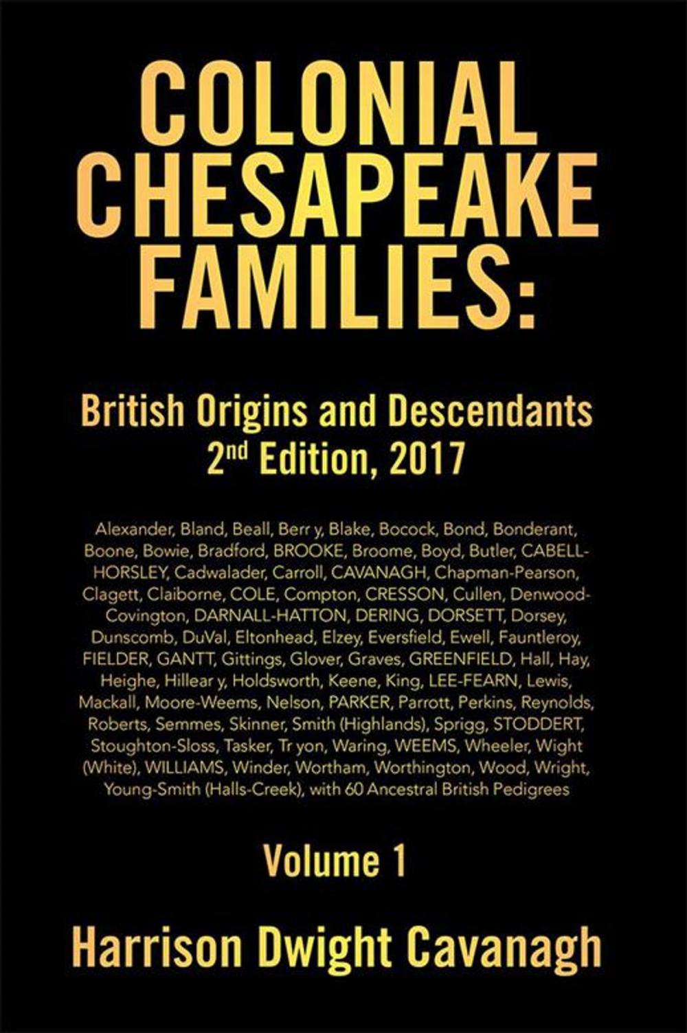 Big bigCover of Colonial Chesapeake Families: British Origins and Descendants 2Nd Edition