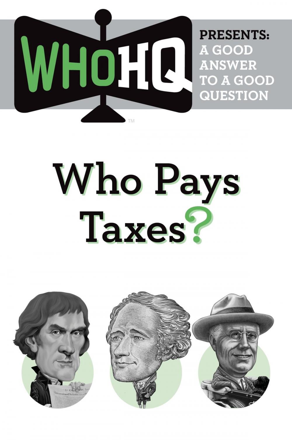 Big bigCover of Who Pays Taxes?