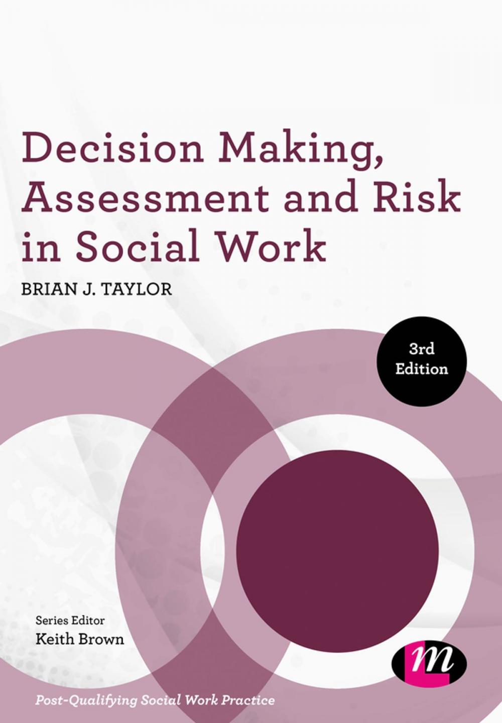 Big bigCover of Decision Making, Assessment and Risk in Social Work