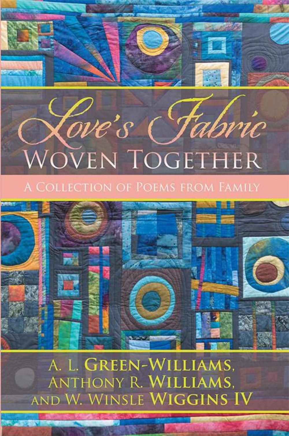 Big bigCover of Love’S Fabric Woven Together