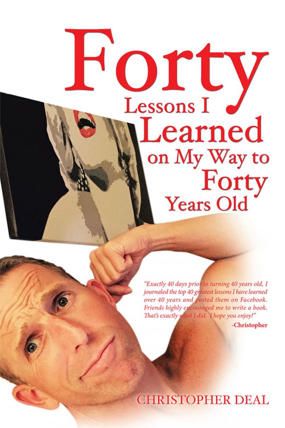 Big bigCover of Forty Lessons I Learned on My Way to Forty Years Old