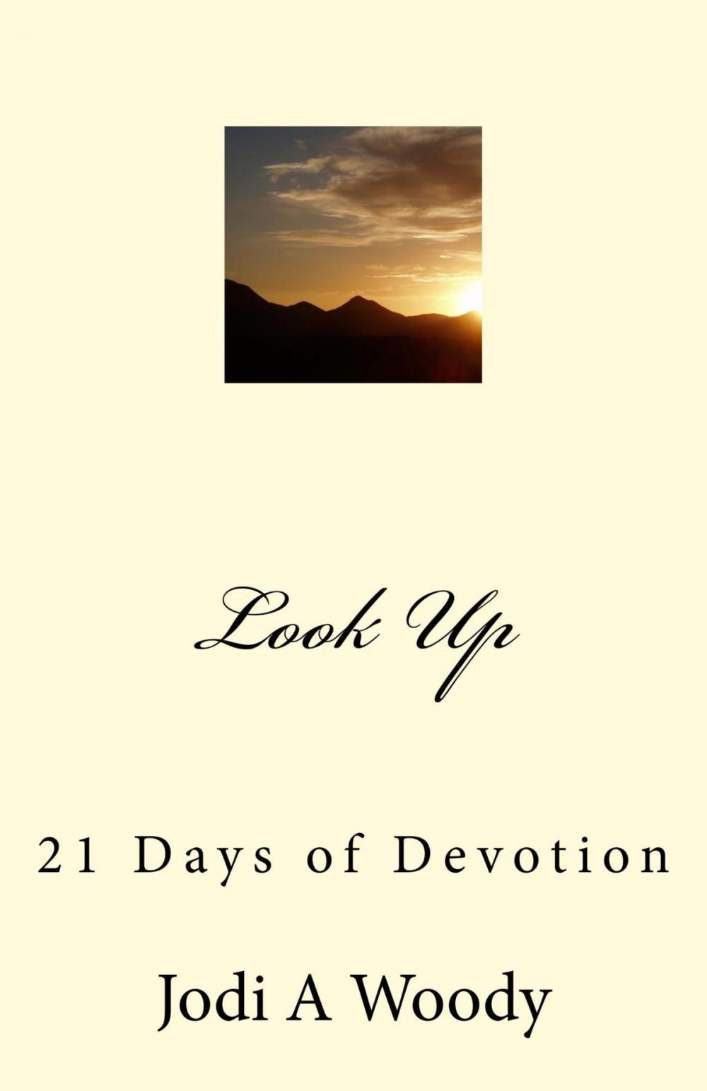 Big bigCover of Look Up: 21 Days of Devotion