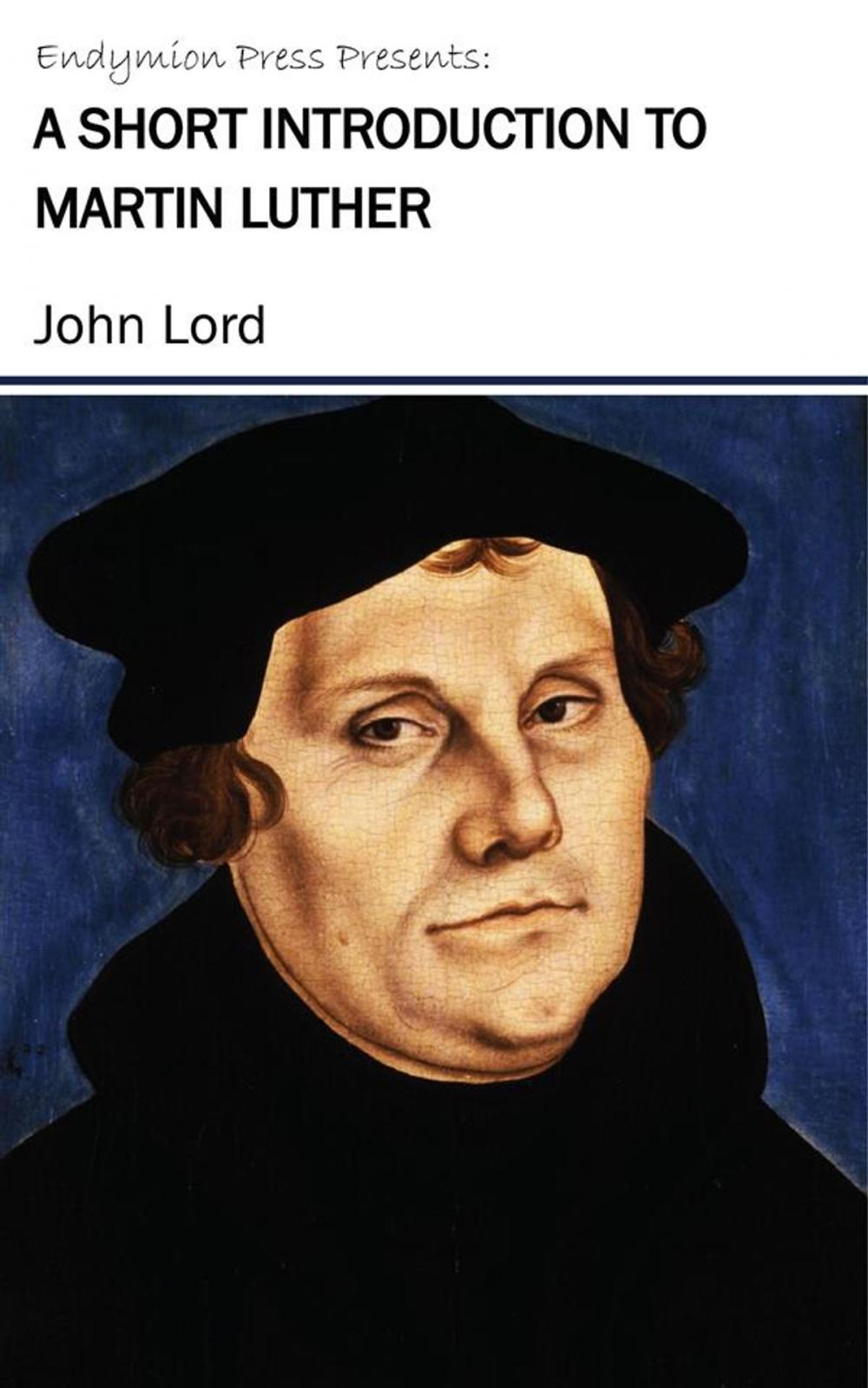 Big bigCover of A Short Introduction to Martin Luther