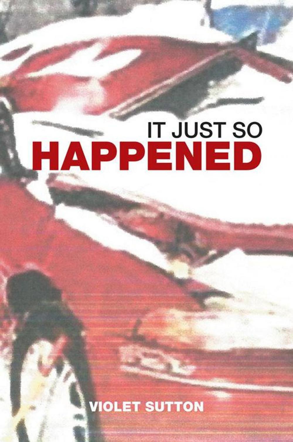 Big bigCover of It Just so Happened