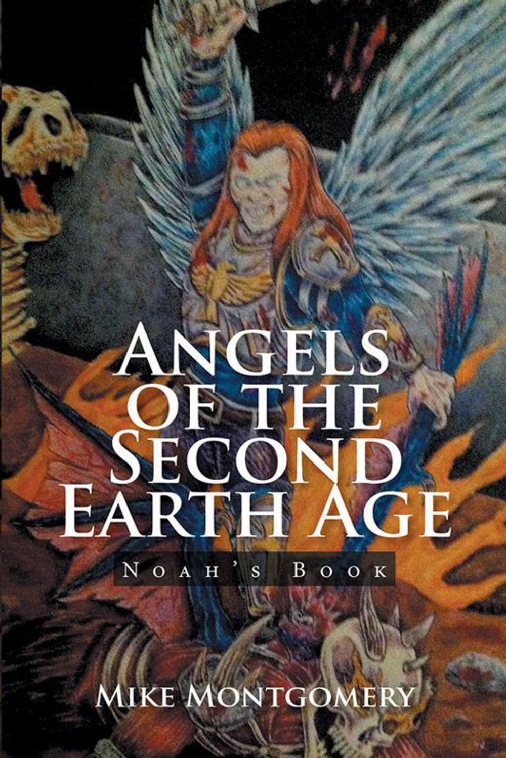 Big bigCover of Angels of the Second Earth Age