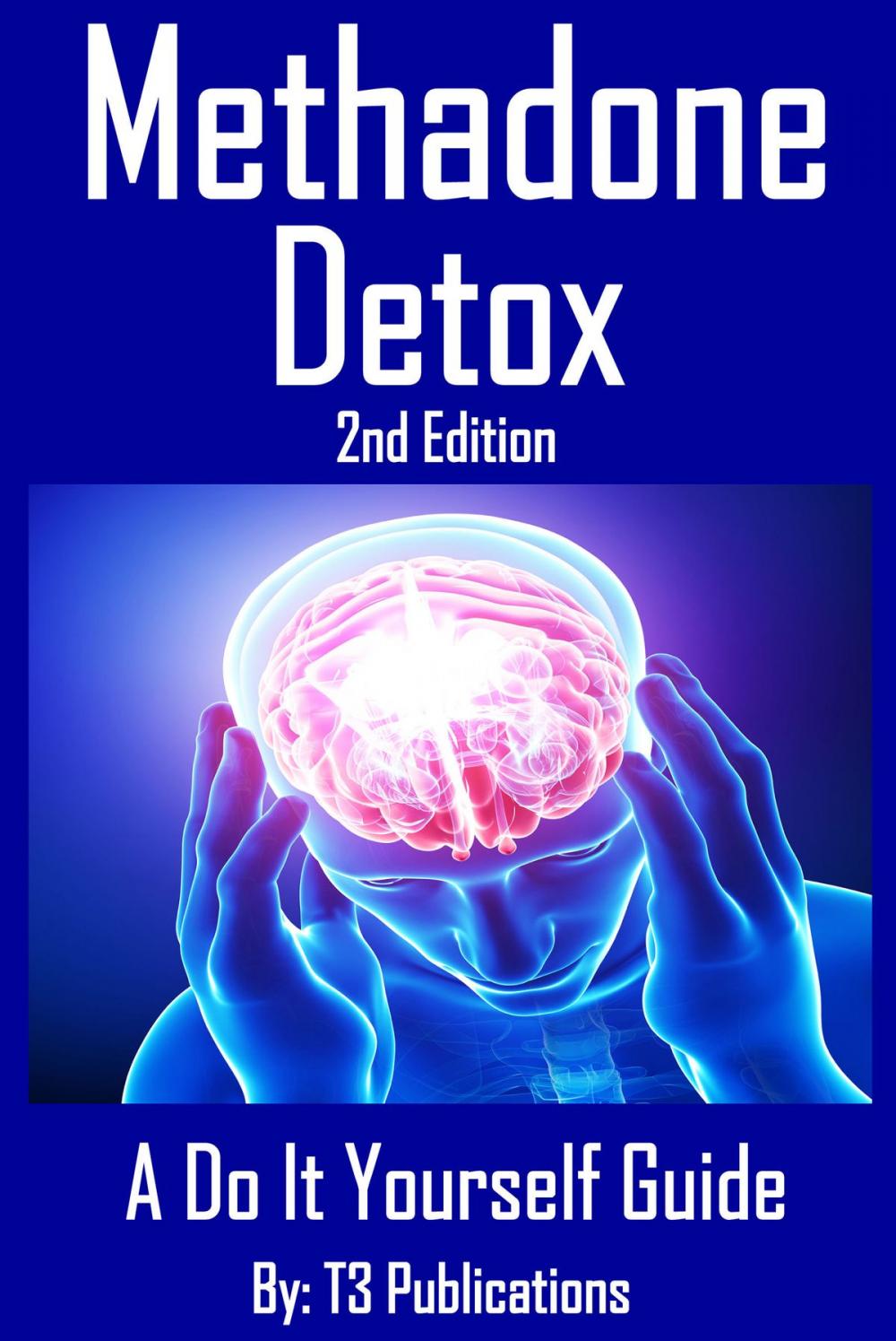 Big bigCover of Methadone Detox 2nd Edition