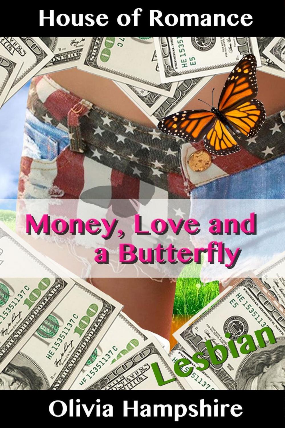 Big bigCover of Money, Love and a Butterfly