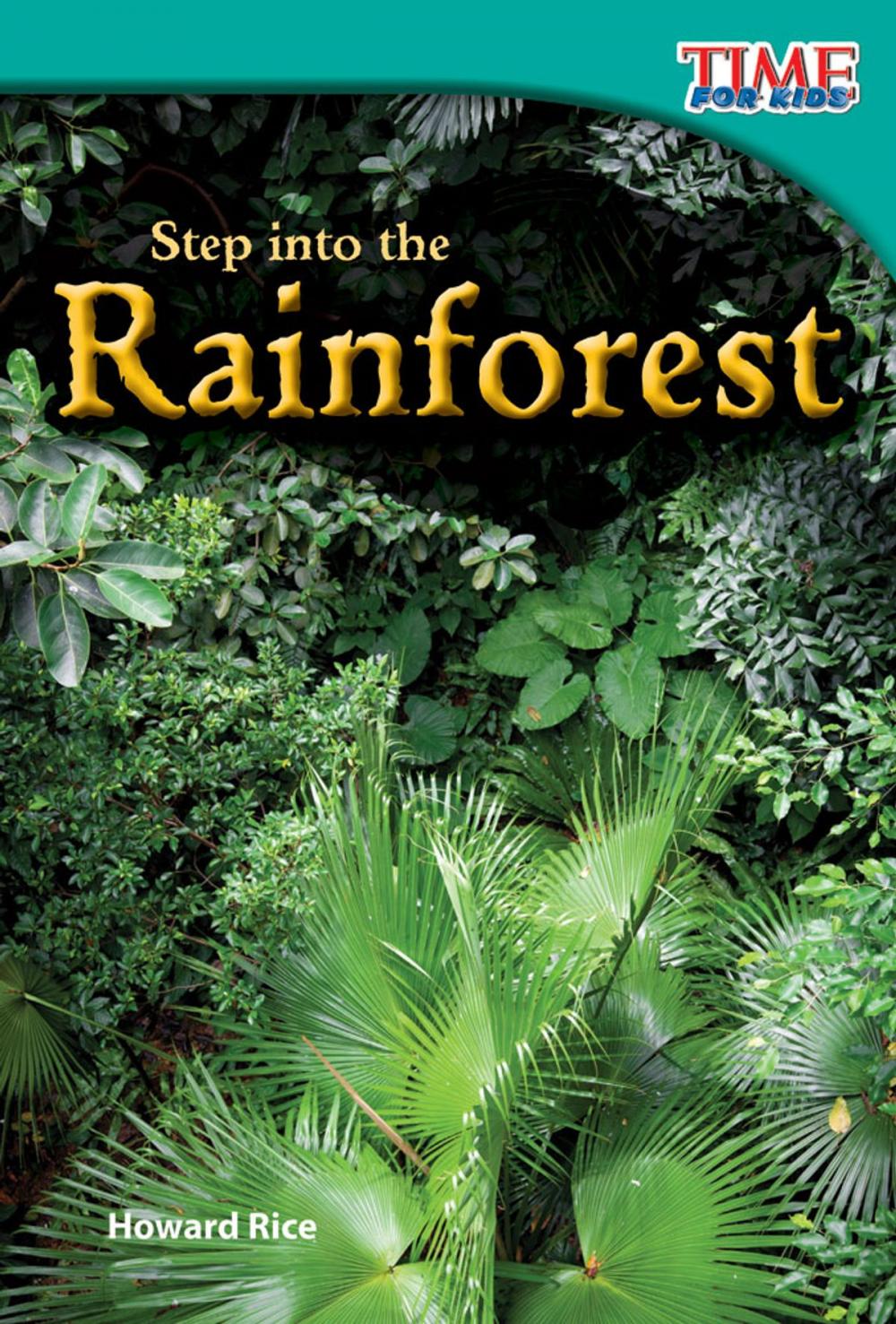 Big bigCover of Step into the Rainforest