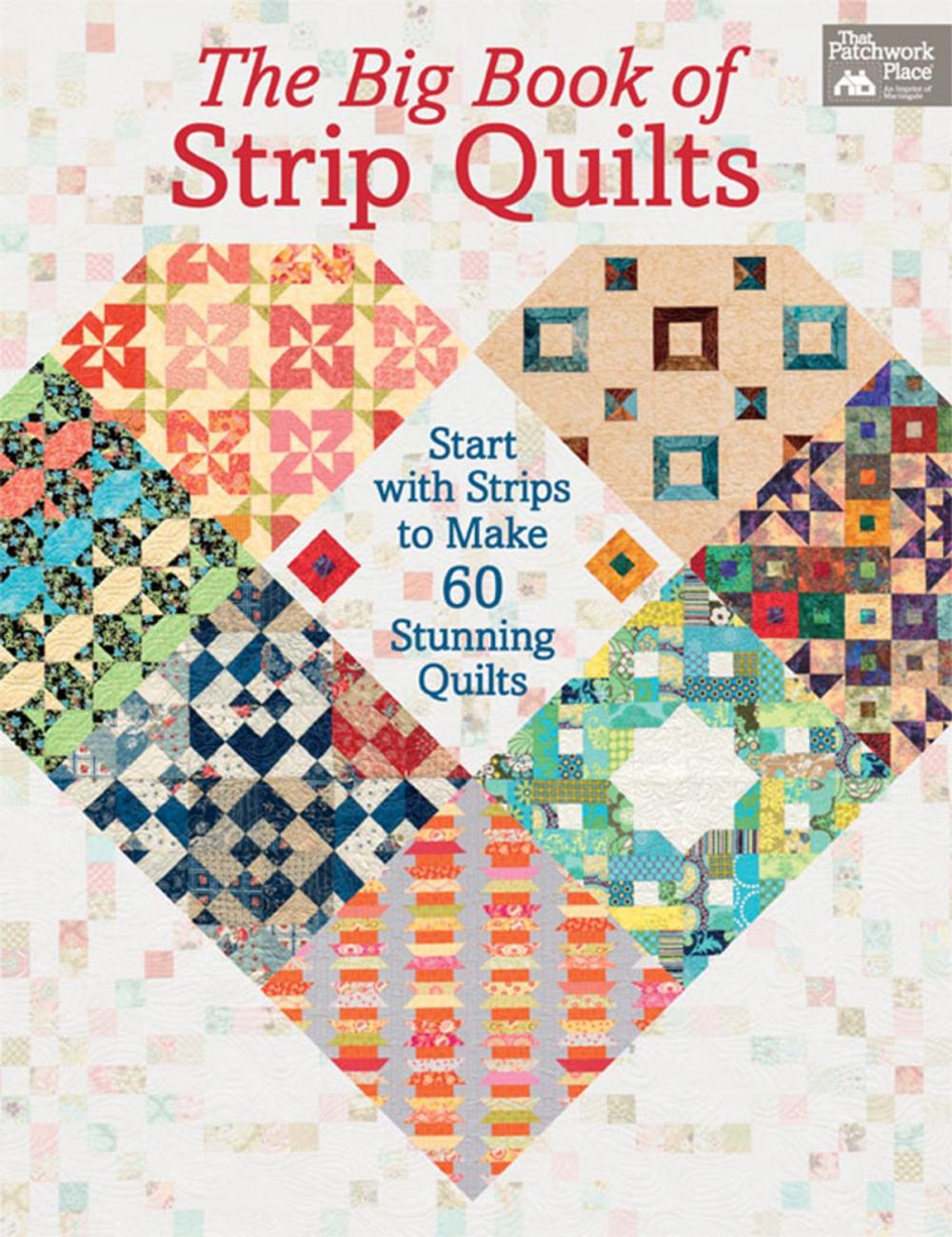 Big bigCover of The Big Book of Strip Quilts