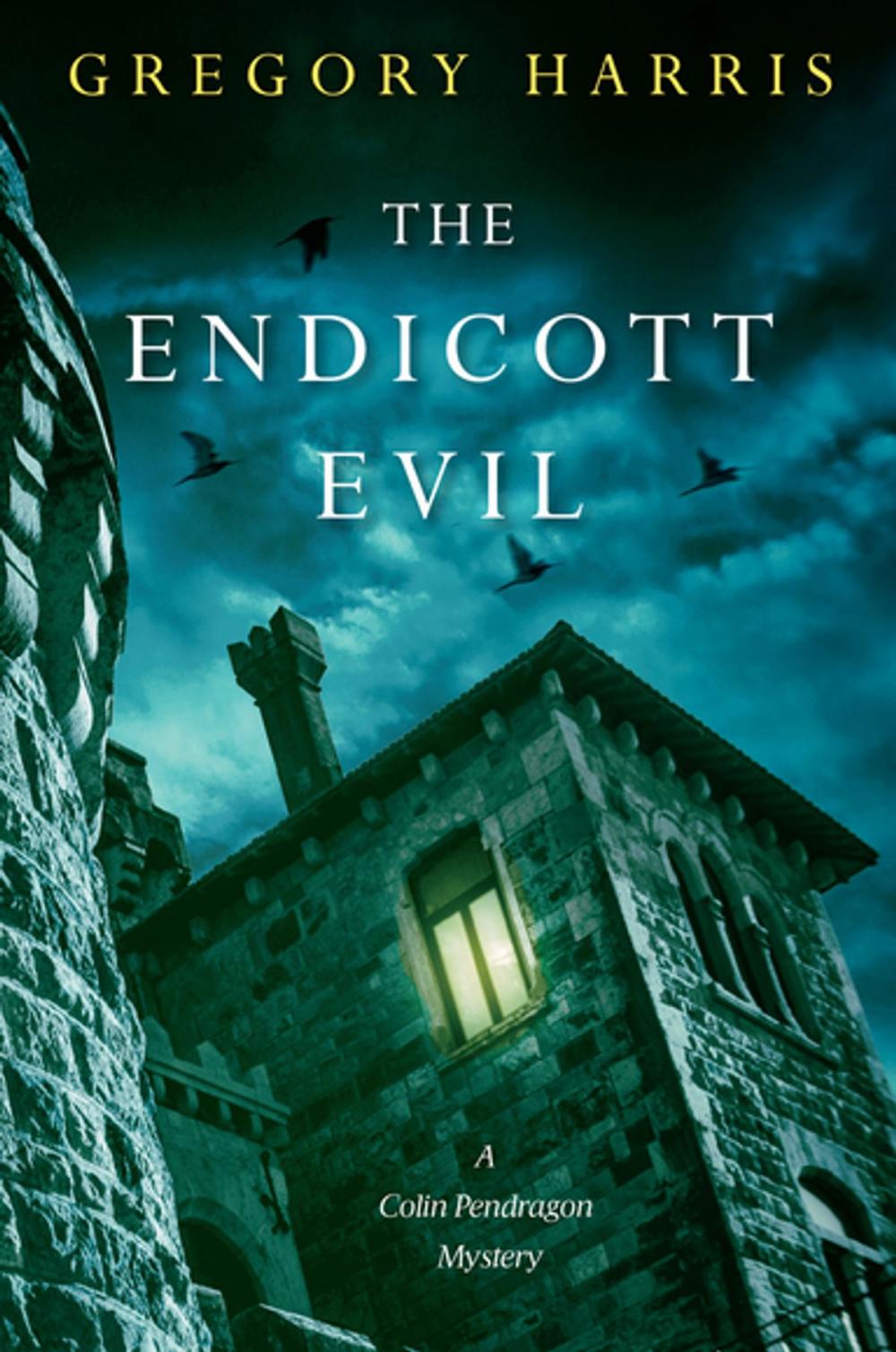 Big bigCover of The Endicott Evil