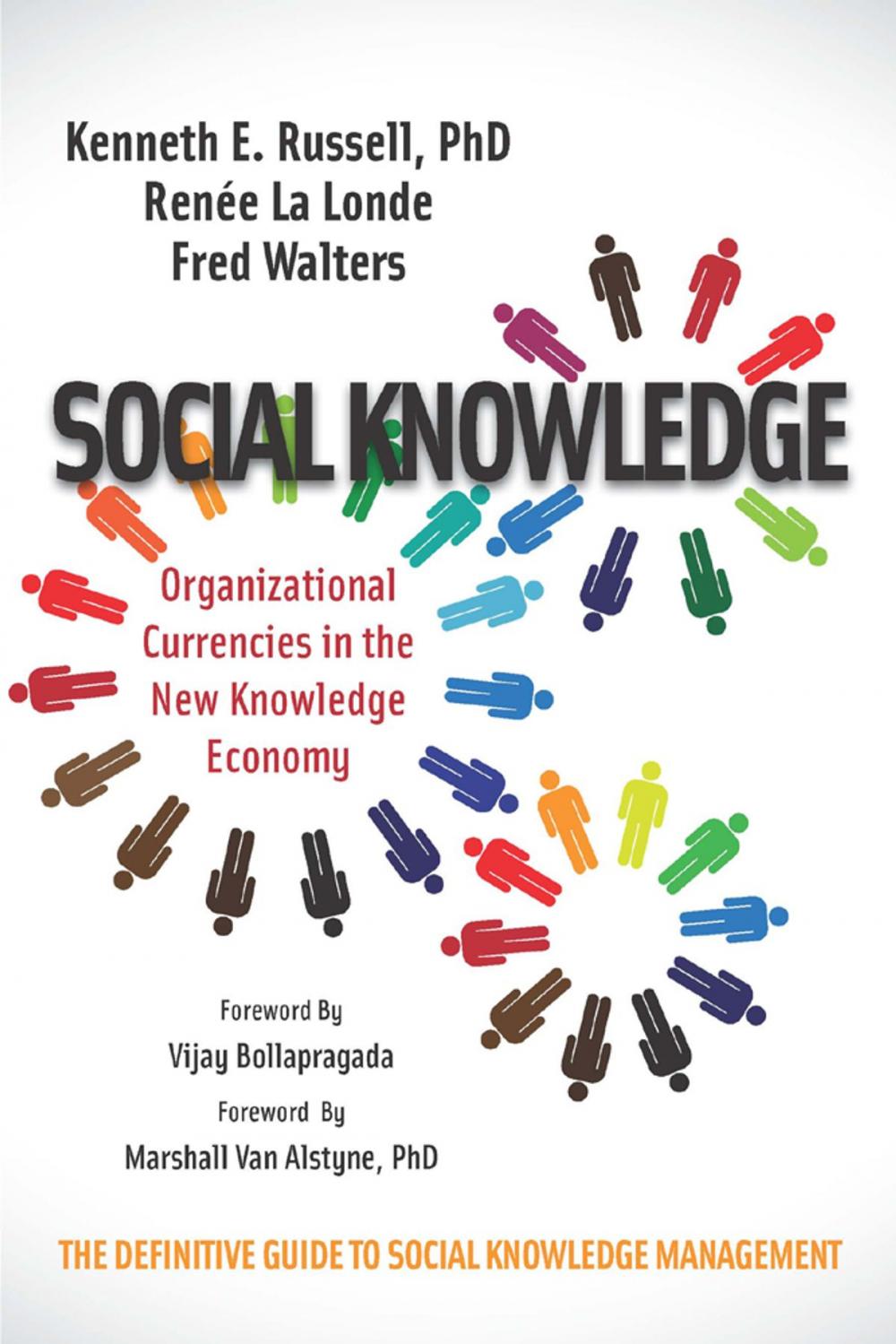 Big bigCover of Social Knowledge: Organizational Currencies in the New Knowledge Economy